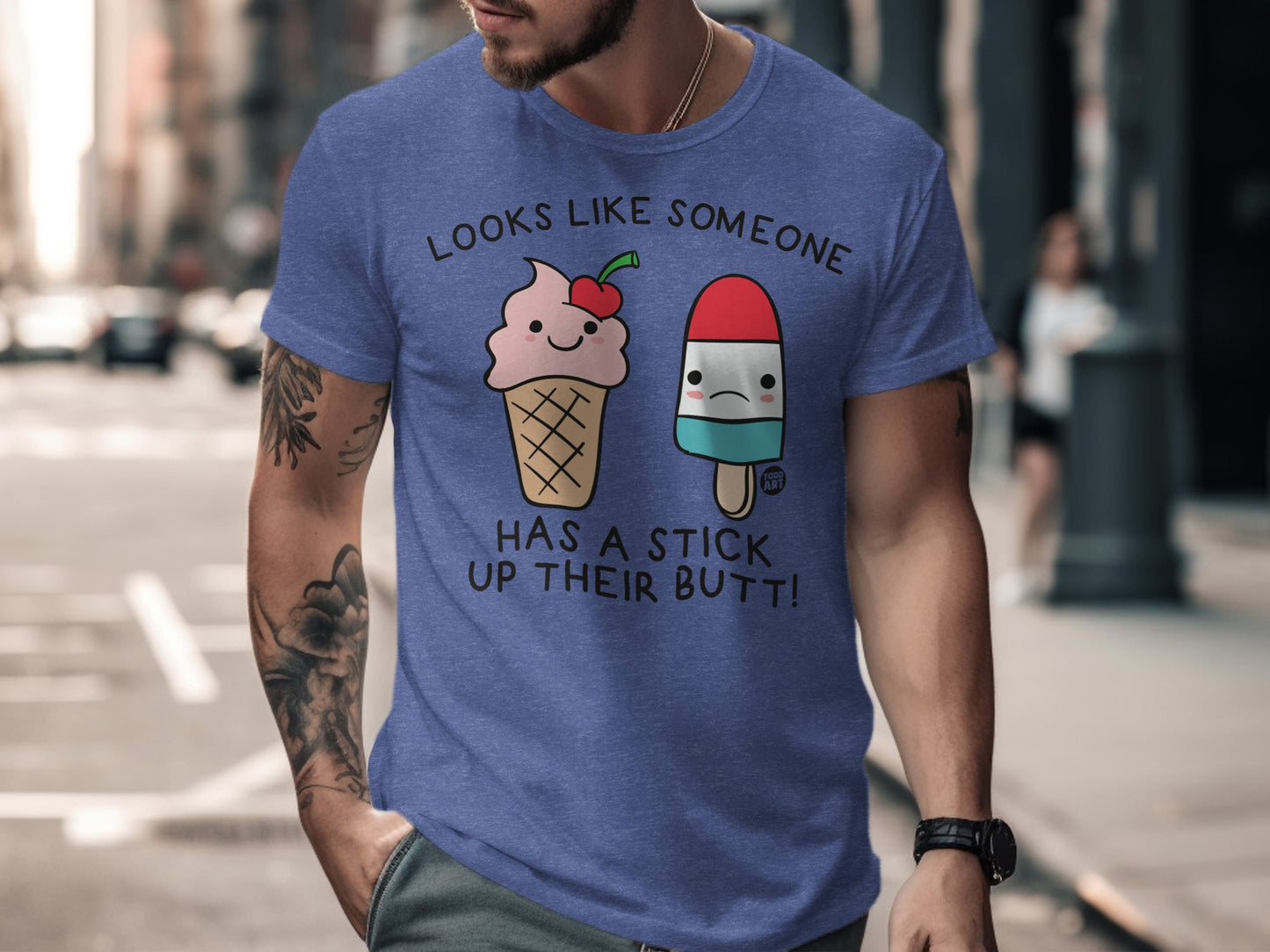 Looks Like Someone Has a Stick Up Their Butt t-shirt