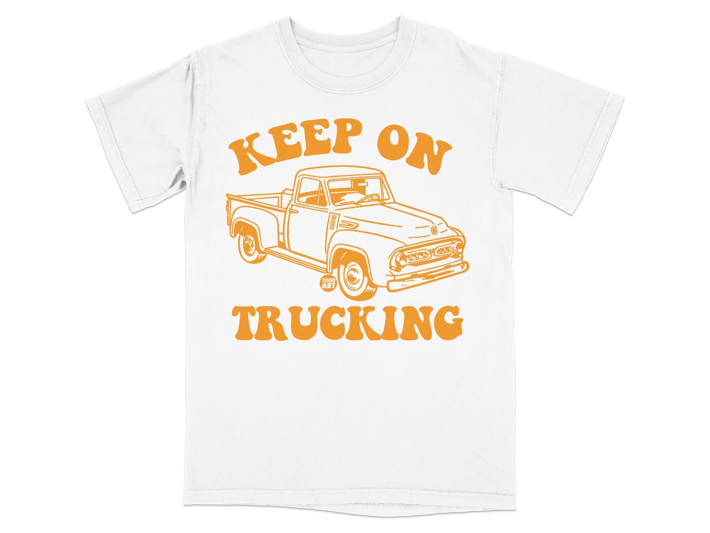 Keep On Trucking Graphic Tee for Truck Lovers