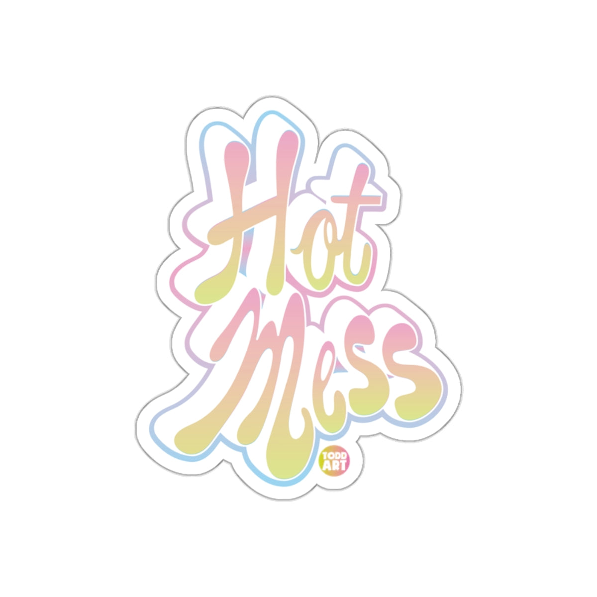Hot Mess Colorful Sticker for Adding Fun to Any Surface
