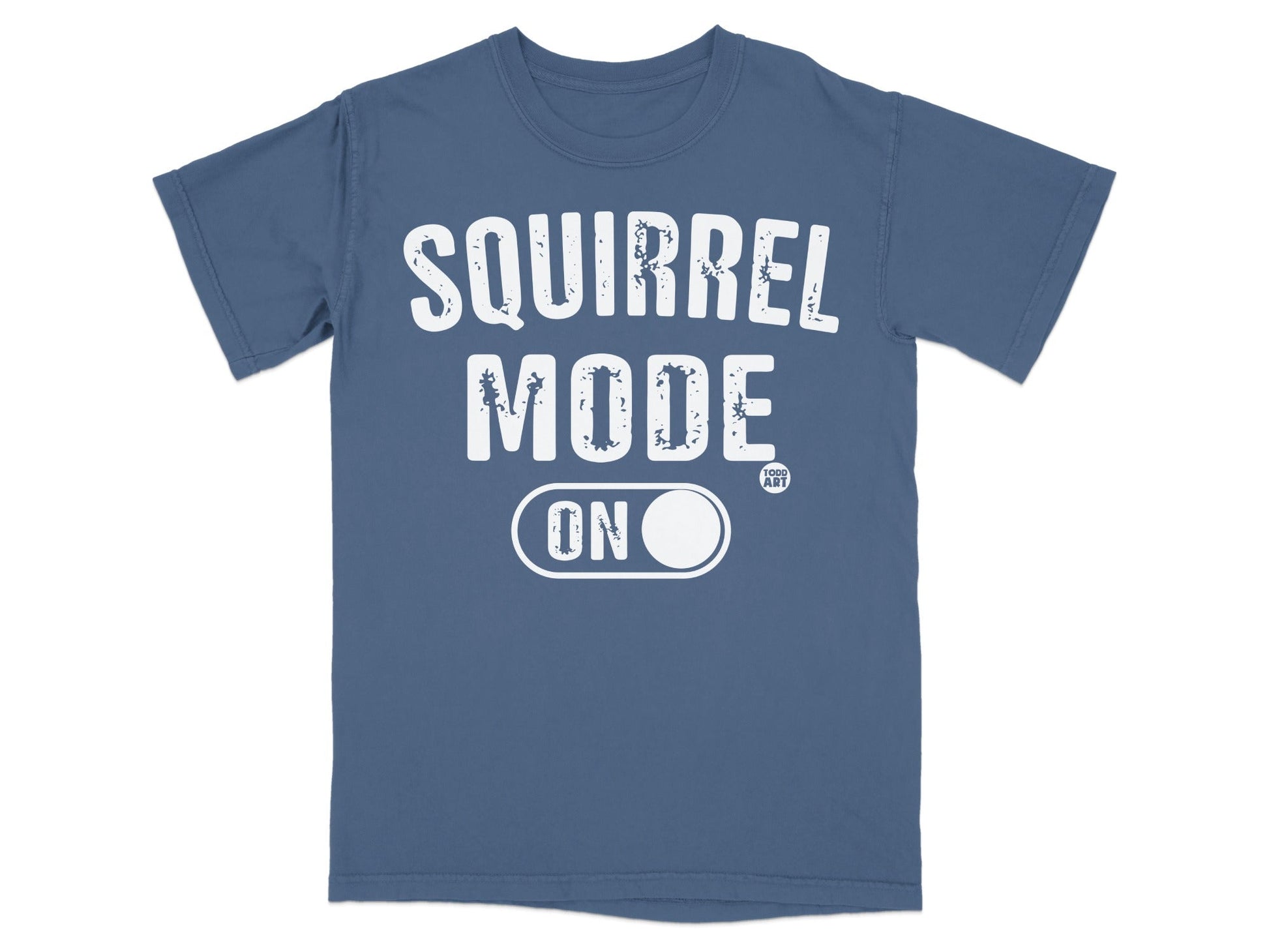 Blue t-shirt with "SQUIRREL MODE ON" text and a switch graphic.