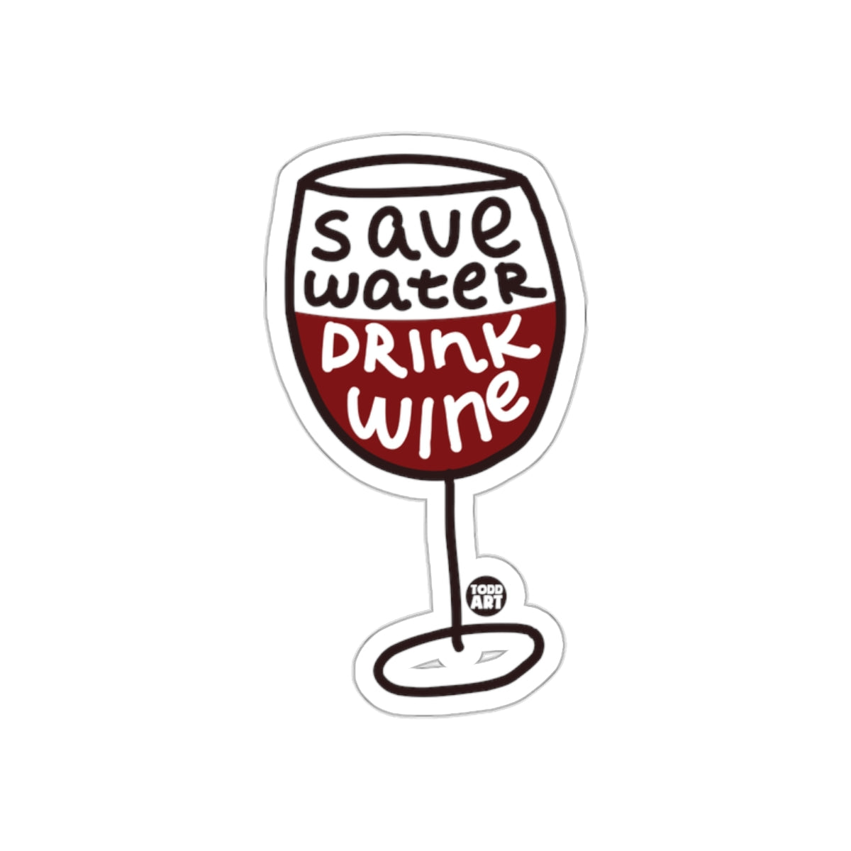 Save Water Drink Wine Sticker for Fun Décor
