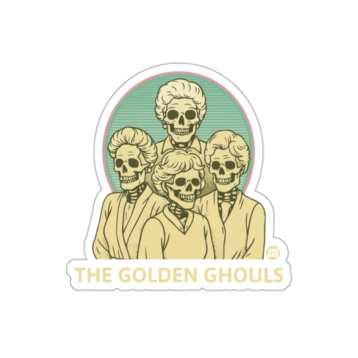 The Golden Ghouls Group Artistic Design Funny Stickers