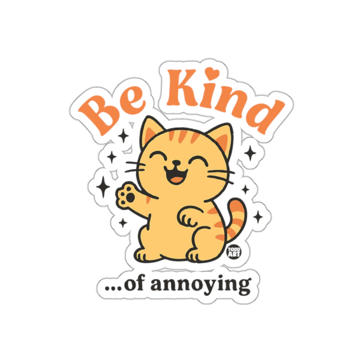 Be Kind Of Annoying Orange Cat With Stars Stickers