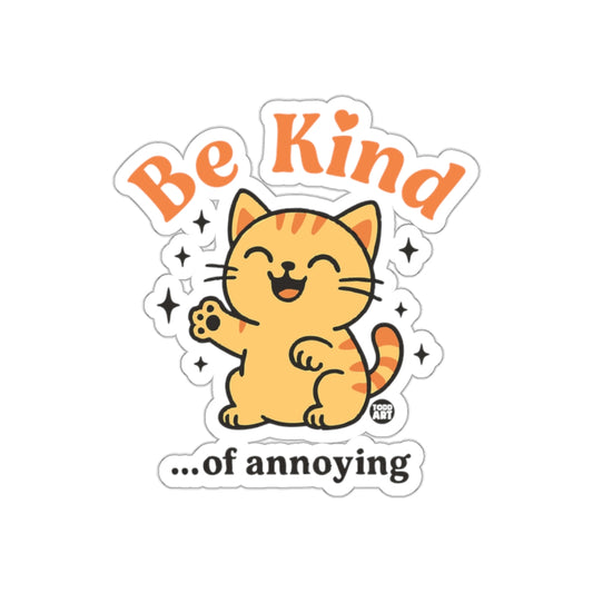 Be Kind Of Annoying Orange Cat With Stars Stickers