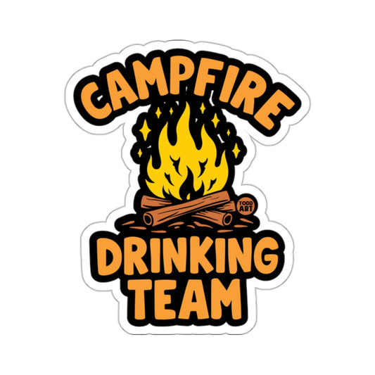 Funny Campfire Drinking Team Graphic Design product type