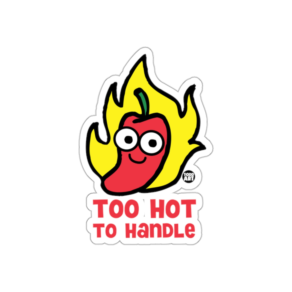 TOO HOT TO HANDLE Red Pepper with Flame Sticker