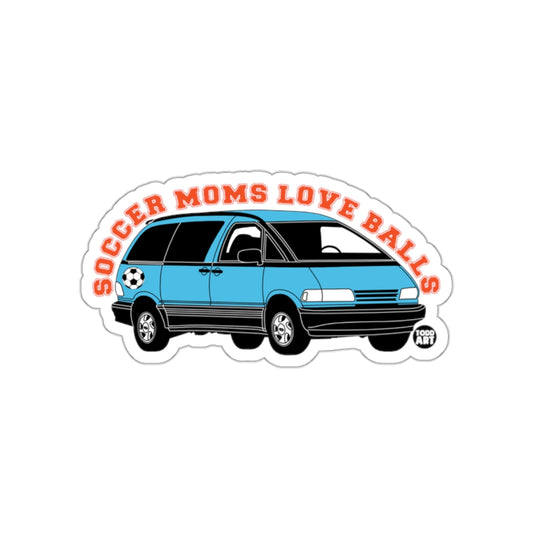 Soccer Moms Love Balls Blue Van Humor Sticker