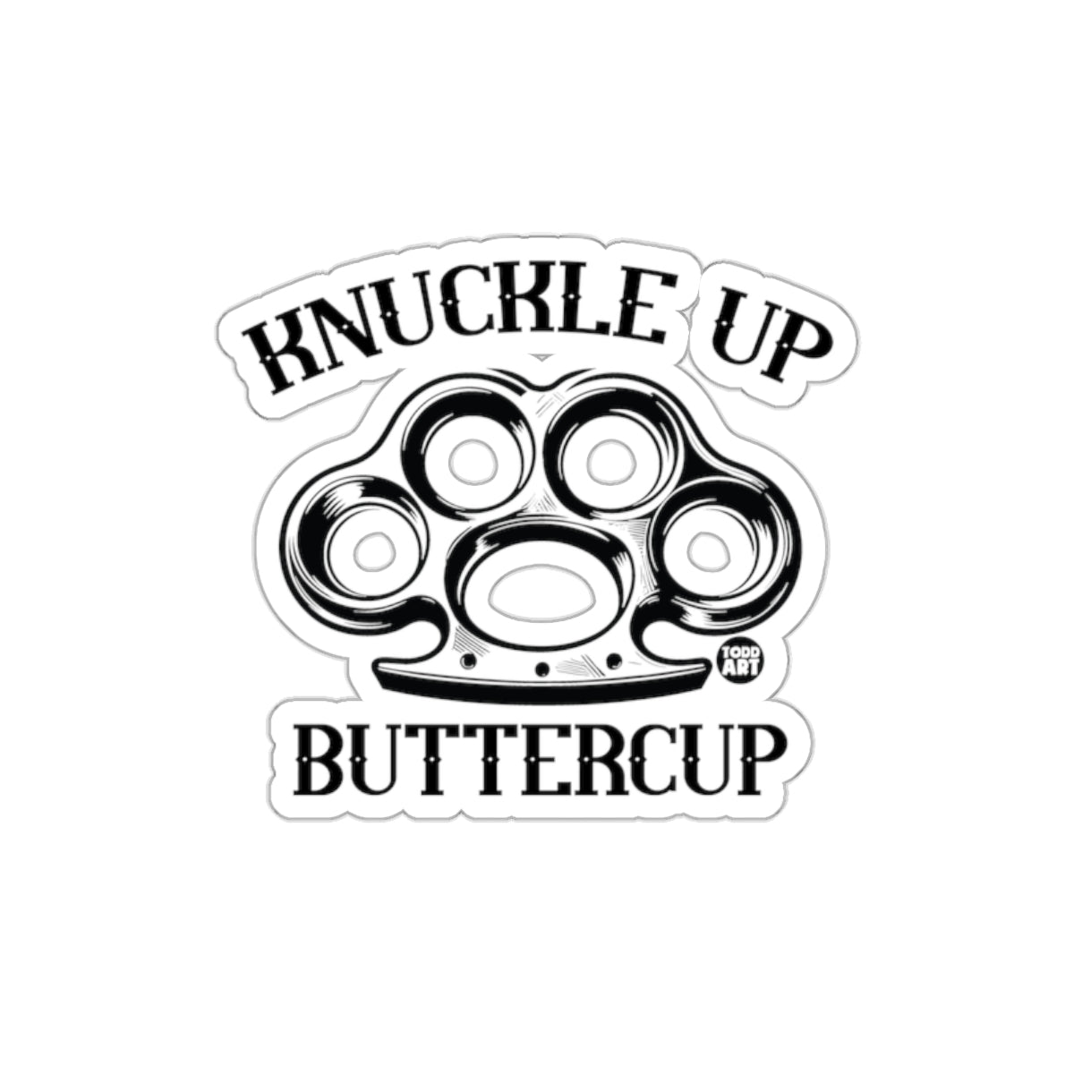 Knuckle Up Buttercup Stylish Sticker for Boosting Confidence