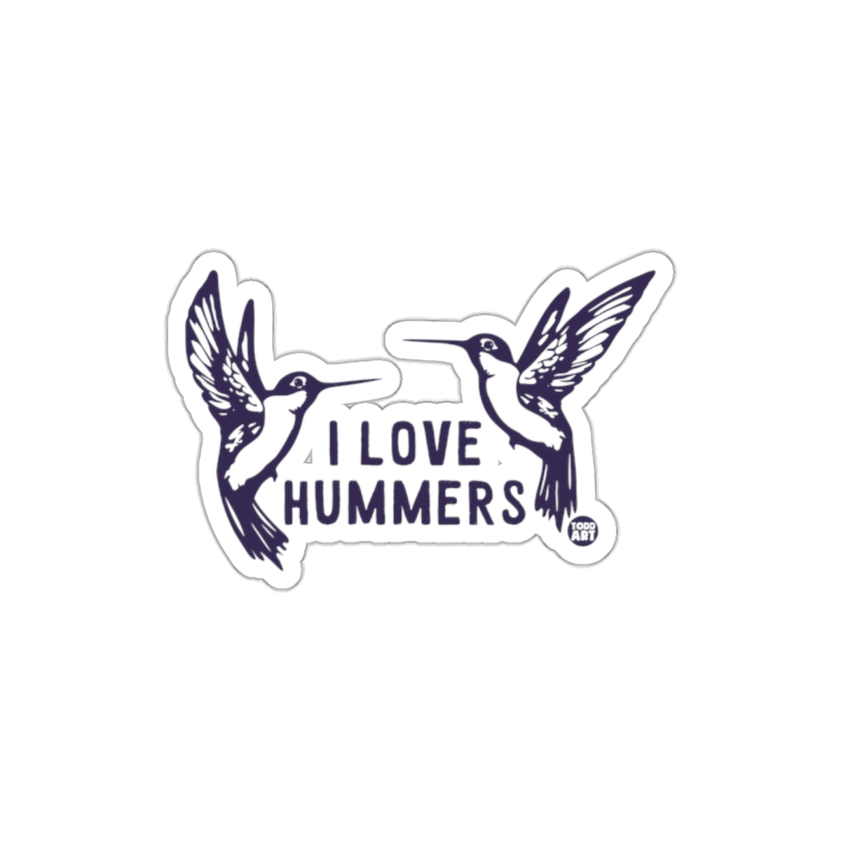 I Love Hummers Birds Sticker for Personalizing Items
