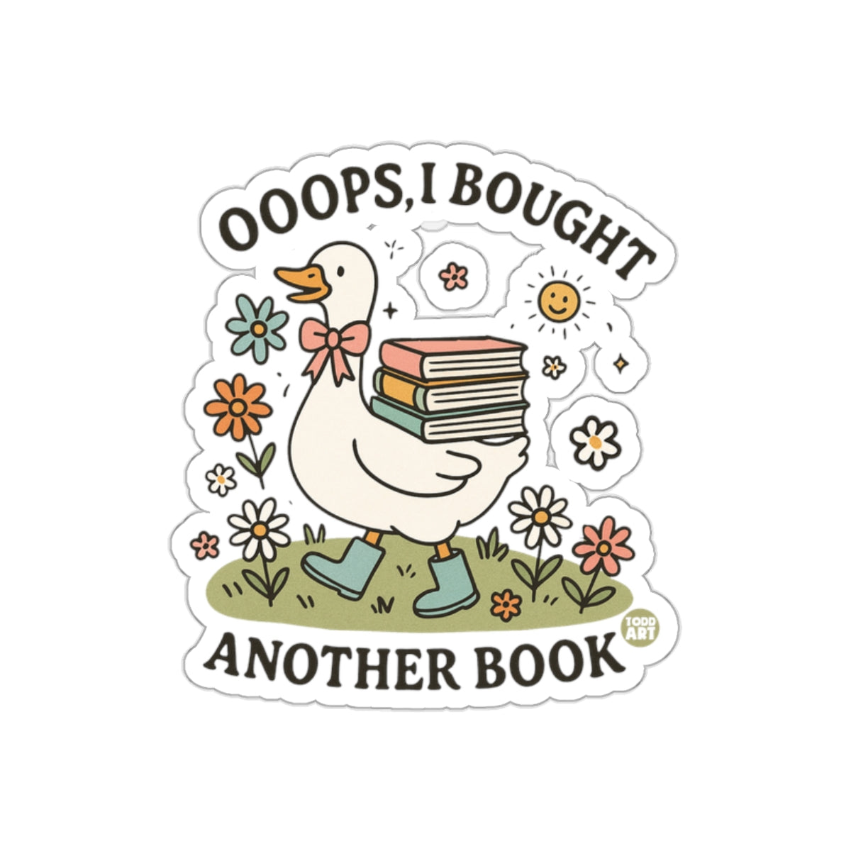 Ooops I Bought Another Book Cute Duck Sticker