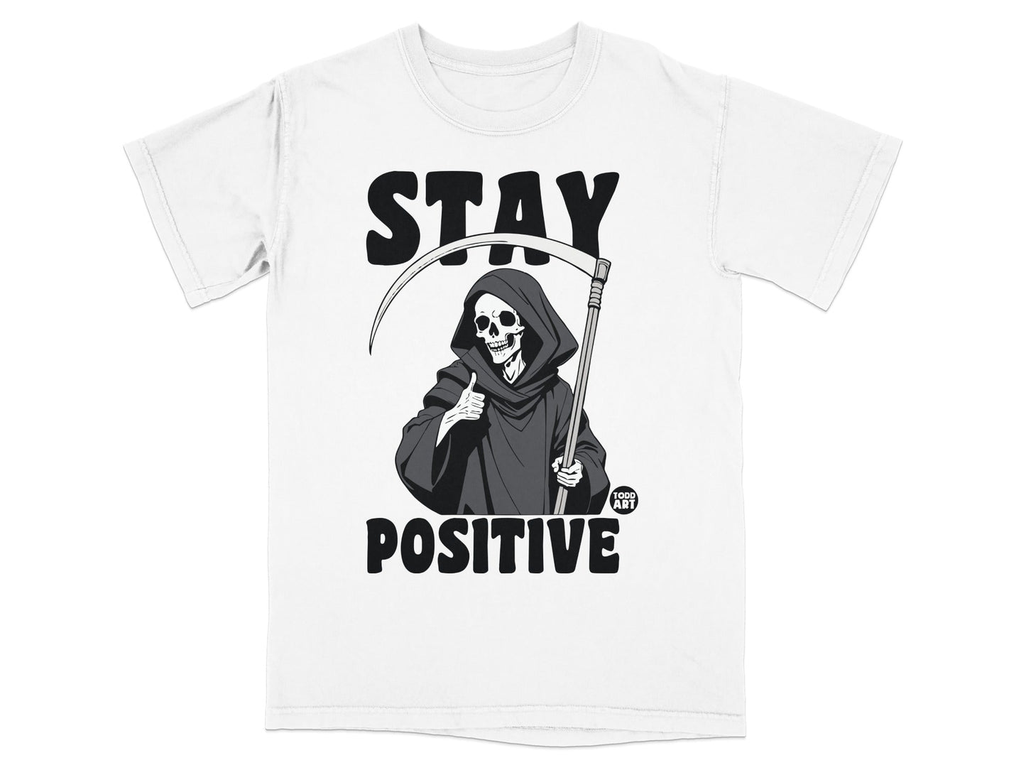 Grim Reaper giving a thumbs up with "STAY POSITIVE" text.