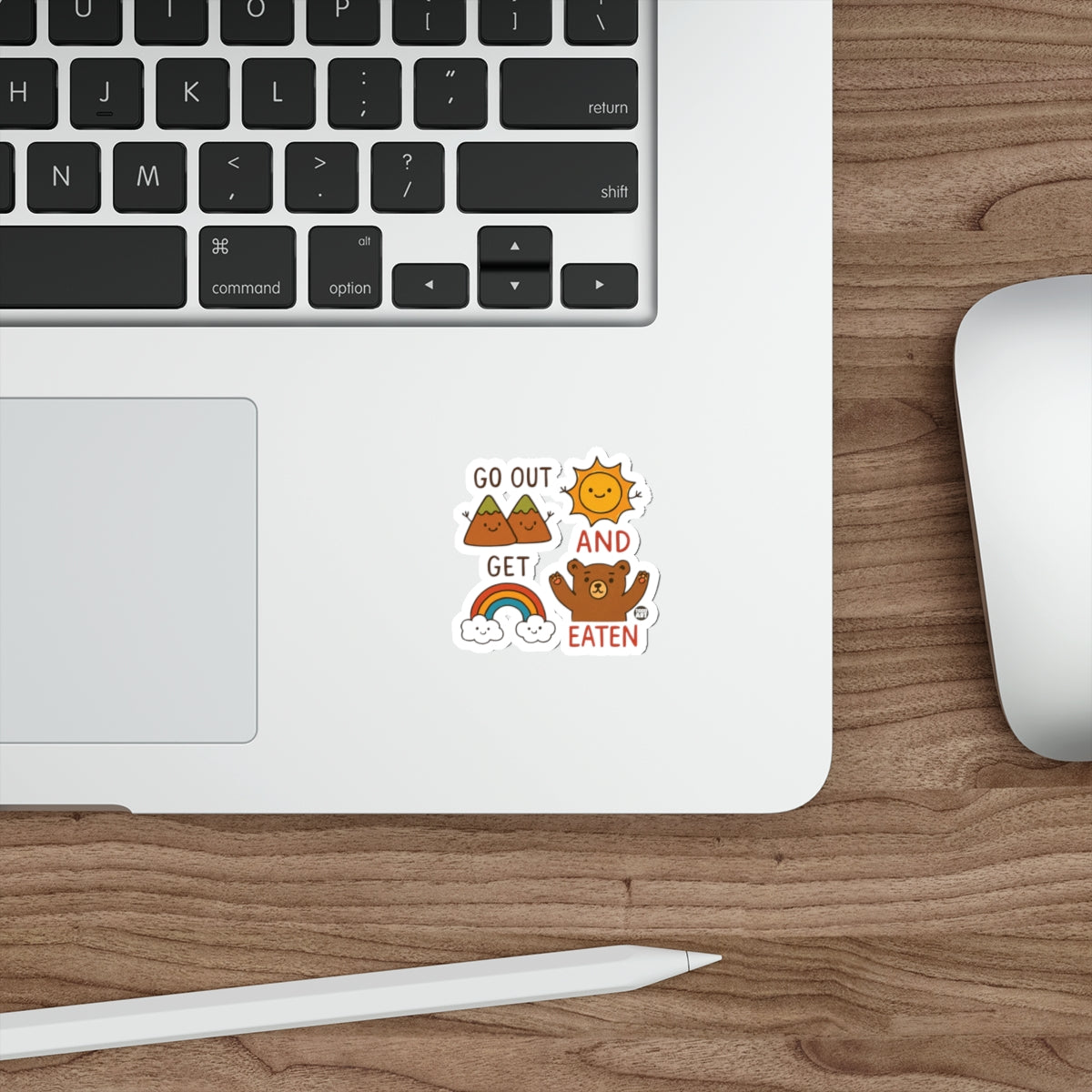 Go Out Get Eaten Funny Bear Mountain Adventure sticker