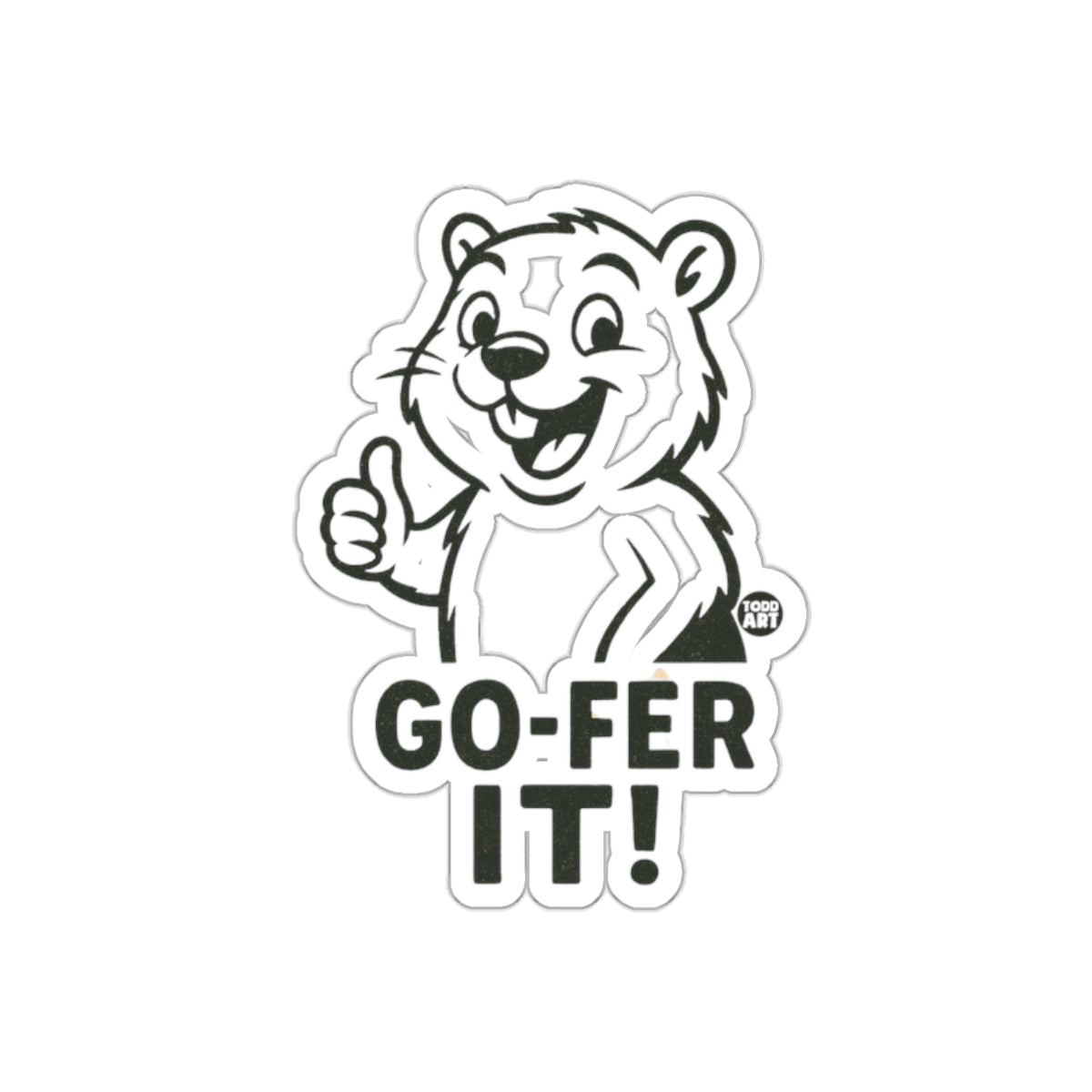 Motivational Go-Fer It Sticker for All Ages Product