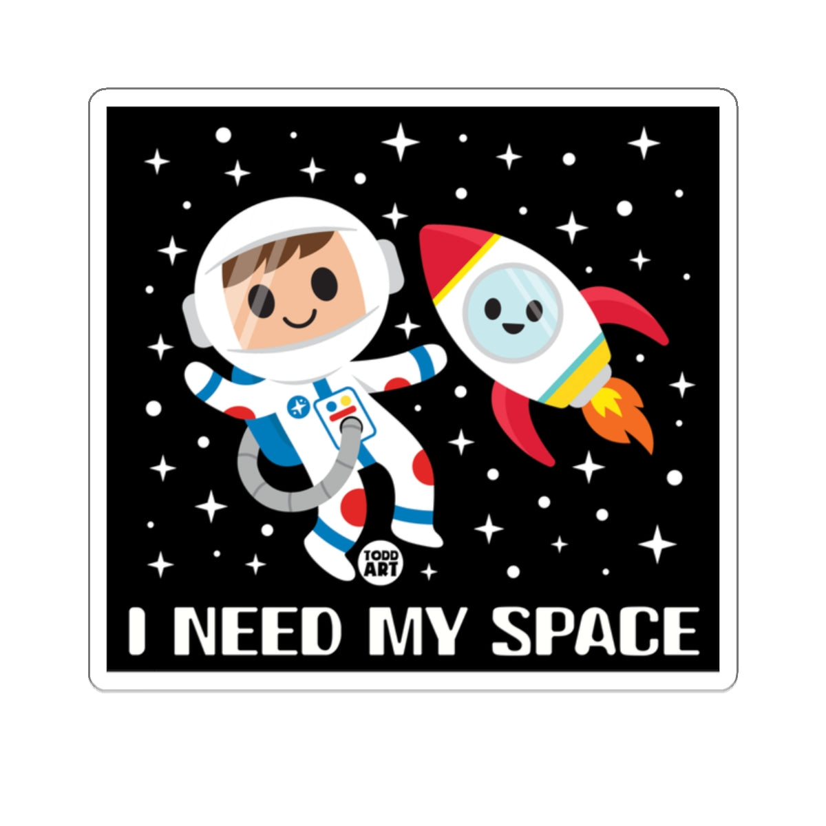 I Need My Space Astronaut and Rocket Illustration