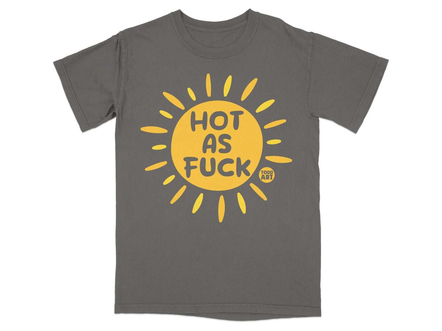 Gray t-shirt with yellow sun graphic and "HOT AS FUCK" text.