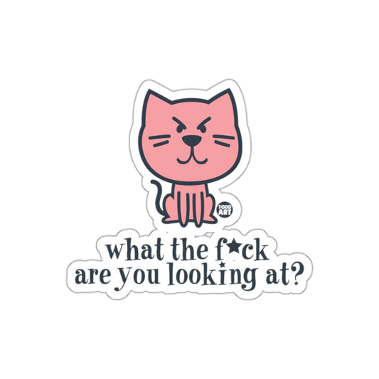 What the F*ck Are You Looking At Cat Sticker