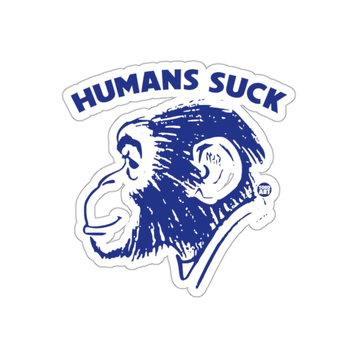 Humans Suck Ape Illustration Sticker With Bold Text