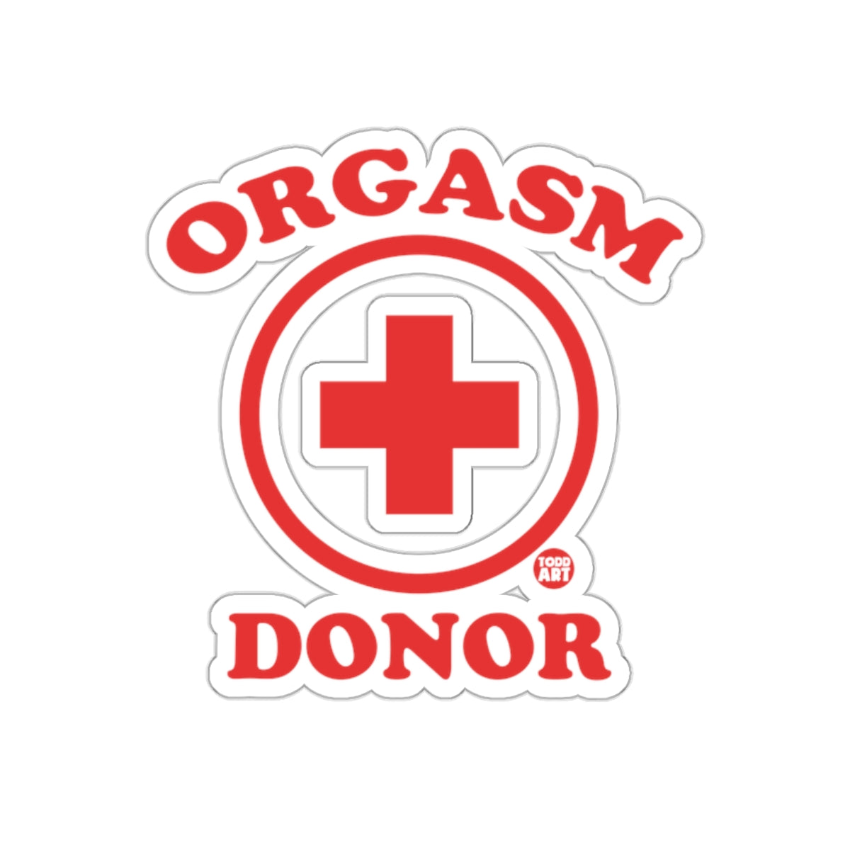 Orgasm Donor Red Cross Logo Sticker Design