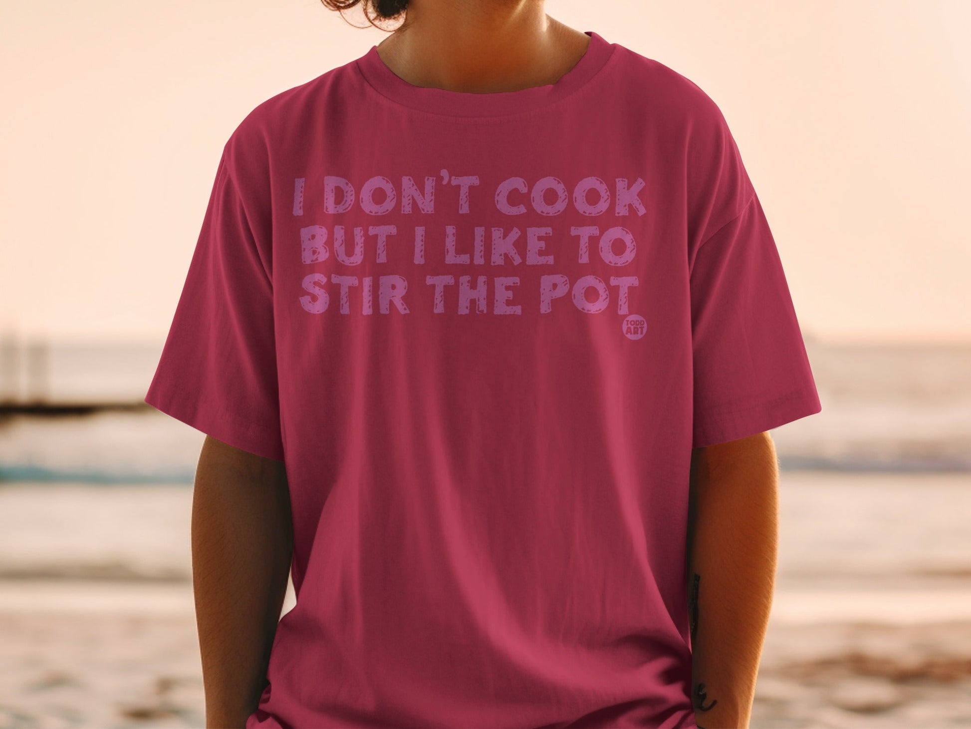 I Don't Cook But I Like to Stir the Pot T-shirt