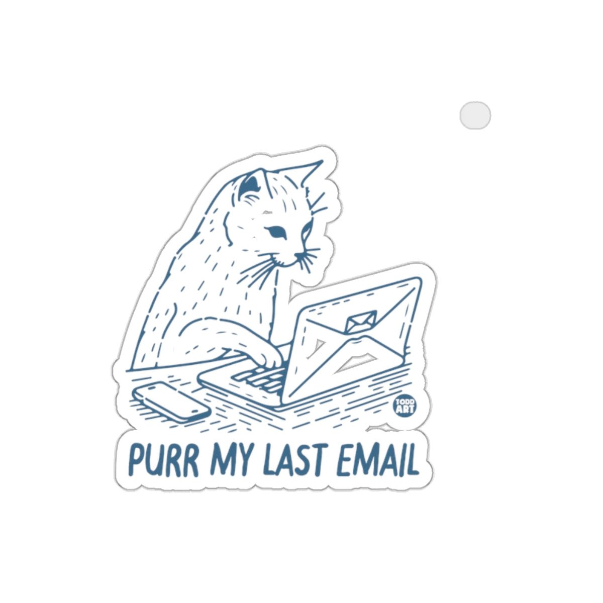 Cute Cat Purr My Last Email Office D√©cor Sticker