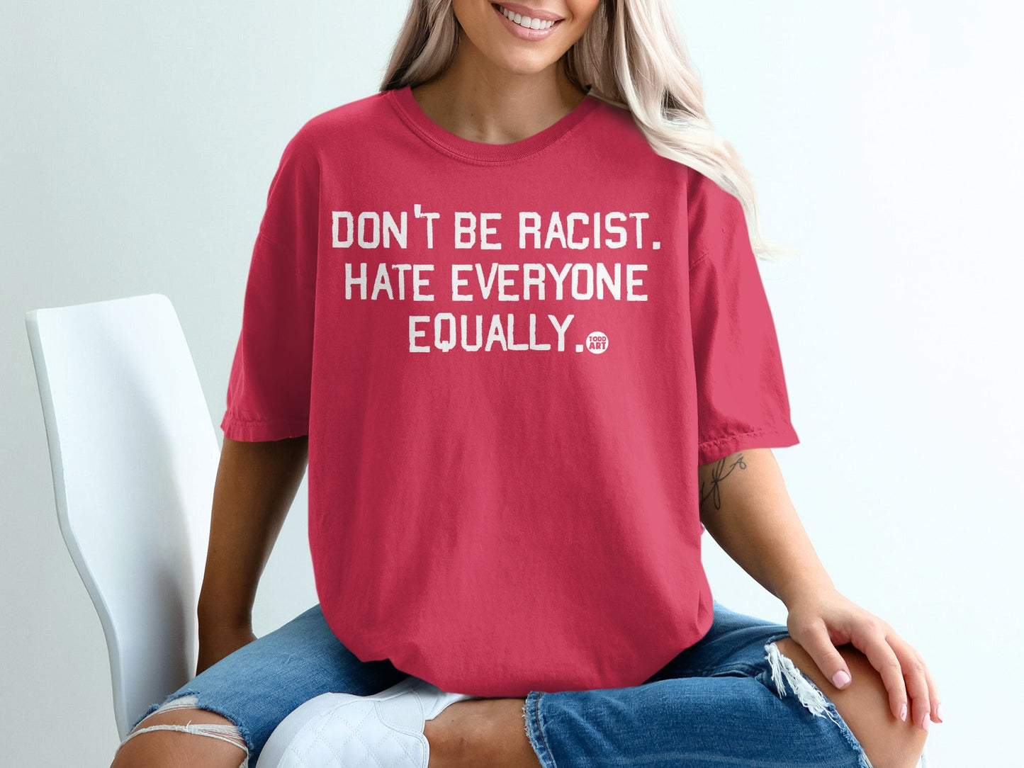 Don't Be Racist Hate Everyone Equally Graphic T-shirt