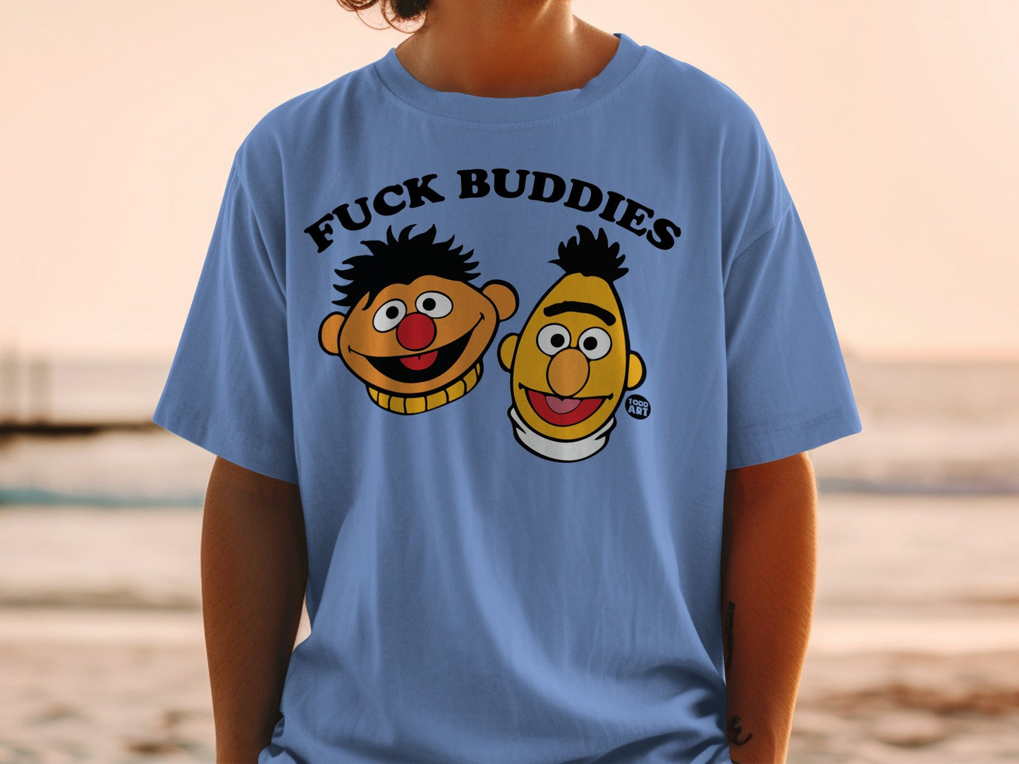Blue t-shirt with Ernie and Bert faces and "FUCK BUDDIES" text.