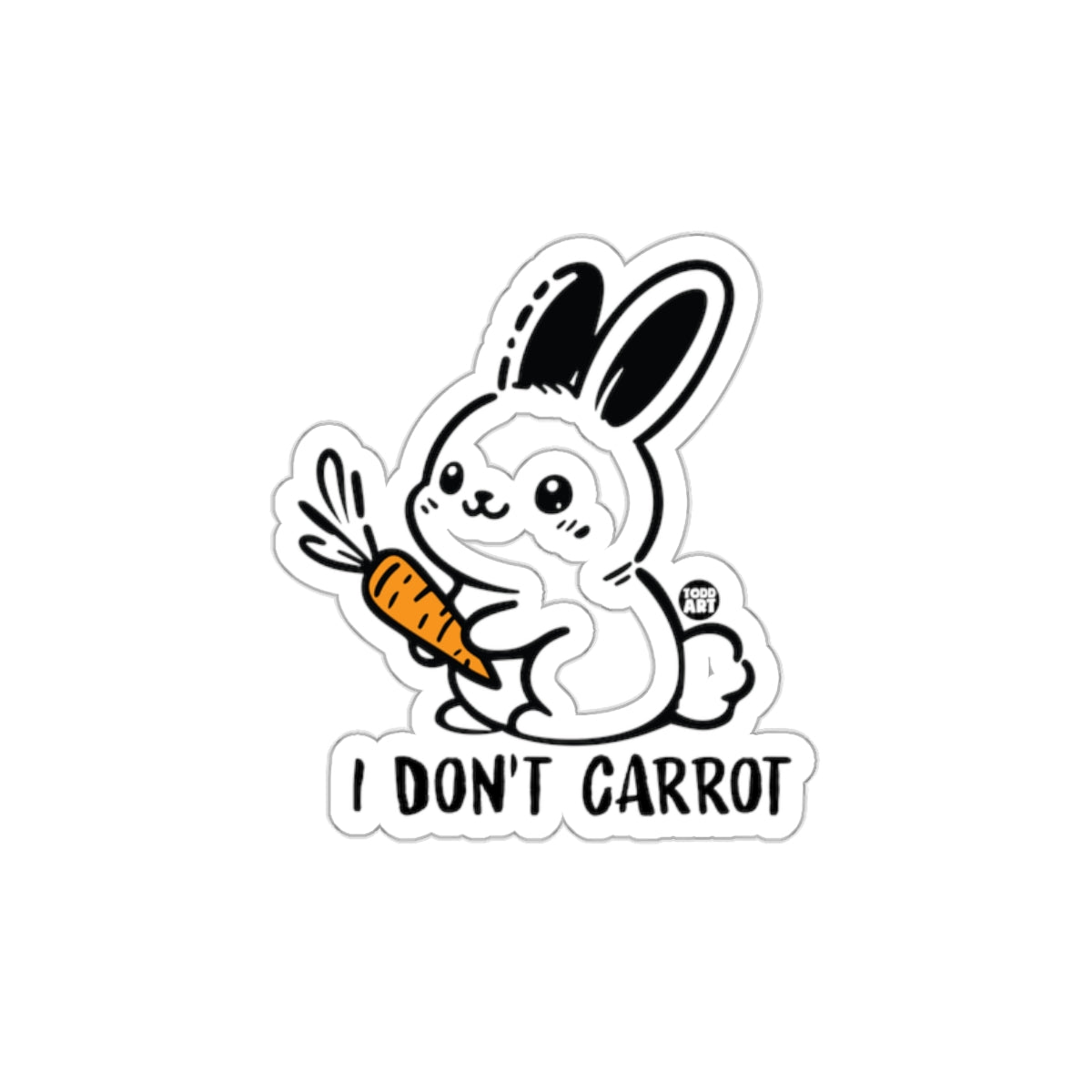 I Don't Carrot Cute Bunny Design Sticker Product