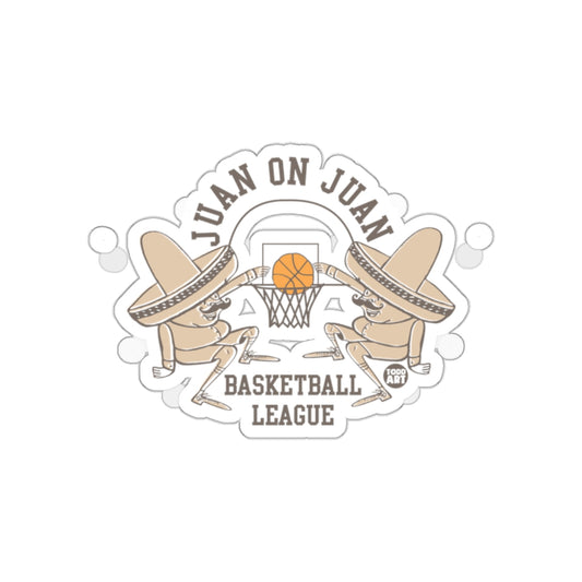 Juan On Juan Basketball League Funny Sports Design Stickers