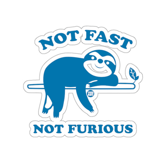 Not Fast Not Furious Sloth Todd Art Funny Animal Stickers