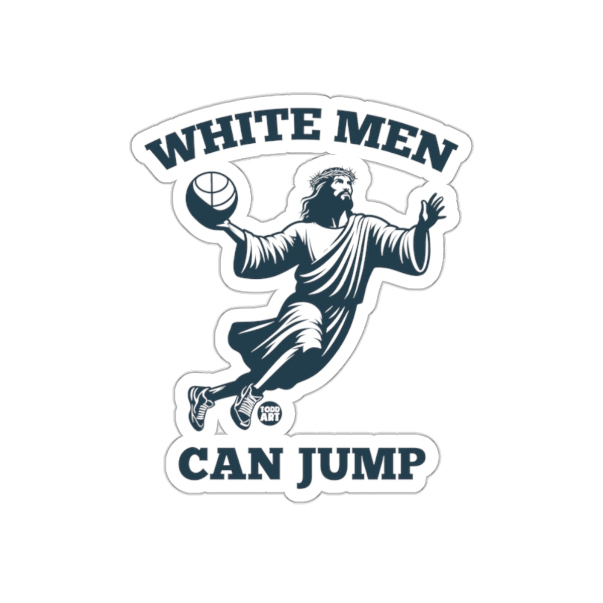 White Men Can Jump Jesus Basketball Sticker