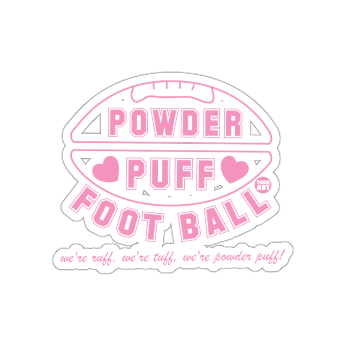 Powder Puff Football Design Great for a Sports Fan Stickers