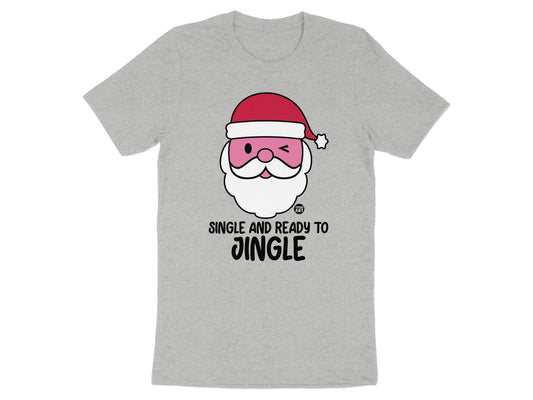Single and Ready to Jingle Santa Claus Shirt product