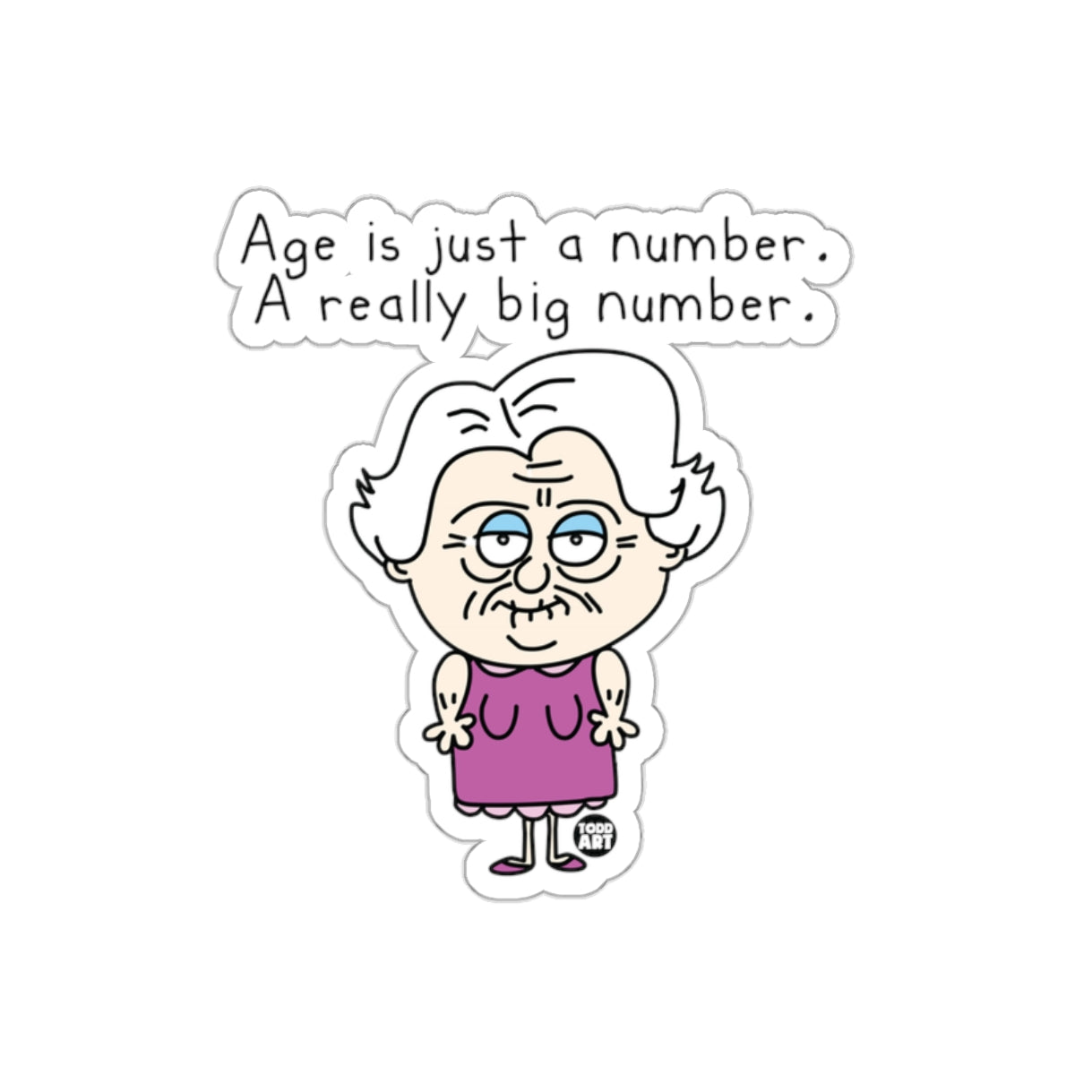 Age Is Just A Number Big Number Sticker Product