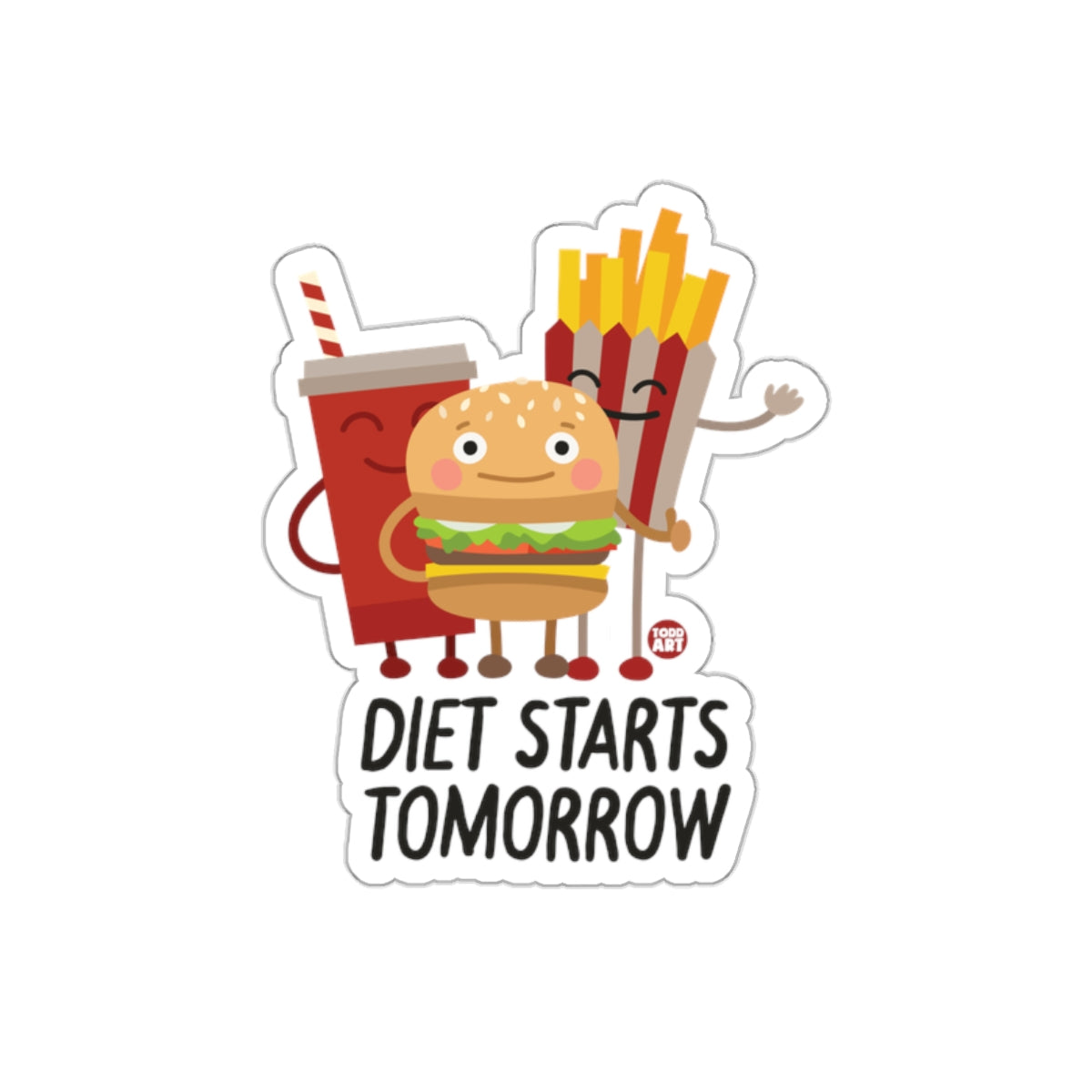 Fun Diet Starts Tomorrow Sticker for Humor