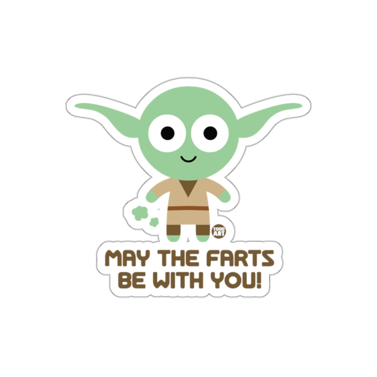 May the Farts Be With You Funny Sticker