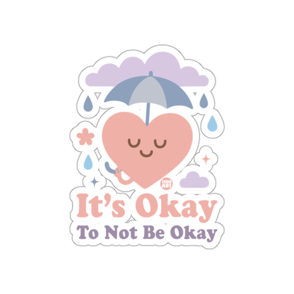 It's Okay To Not Be Okay Heart and Umbrella Sticker