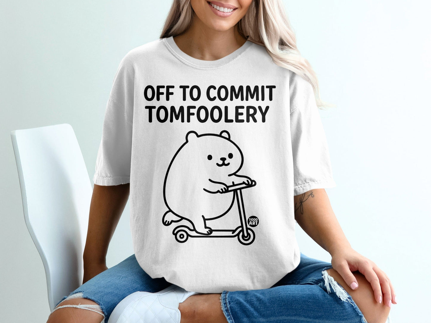 Off To Commit Tomfoolery Funny Graphic T-Shirt