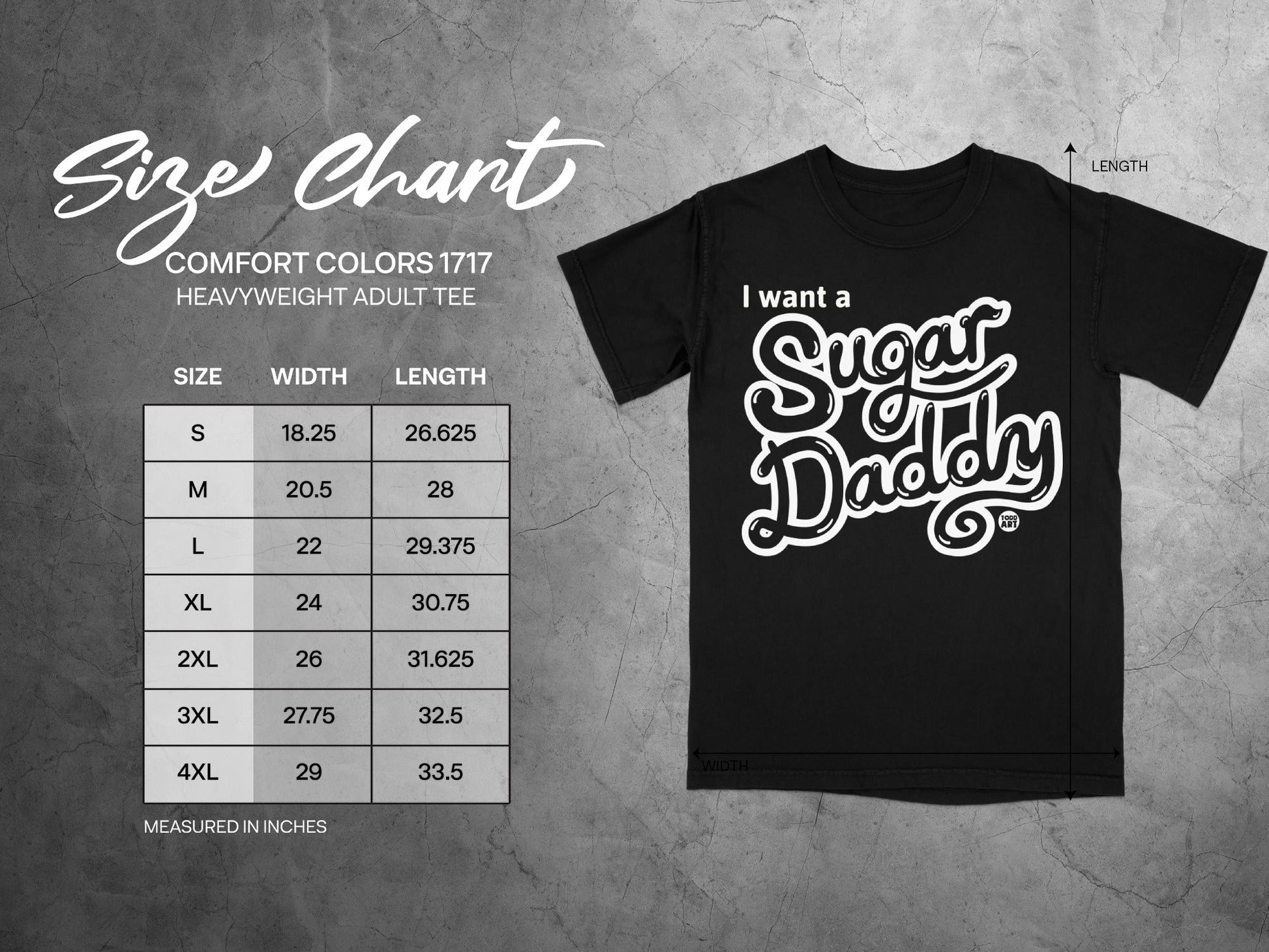 I want a Sugar Daddy Size Chart Heavyweight Adult Tee