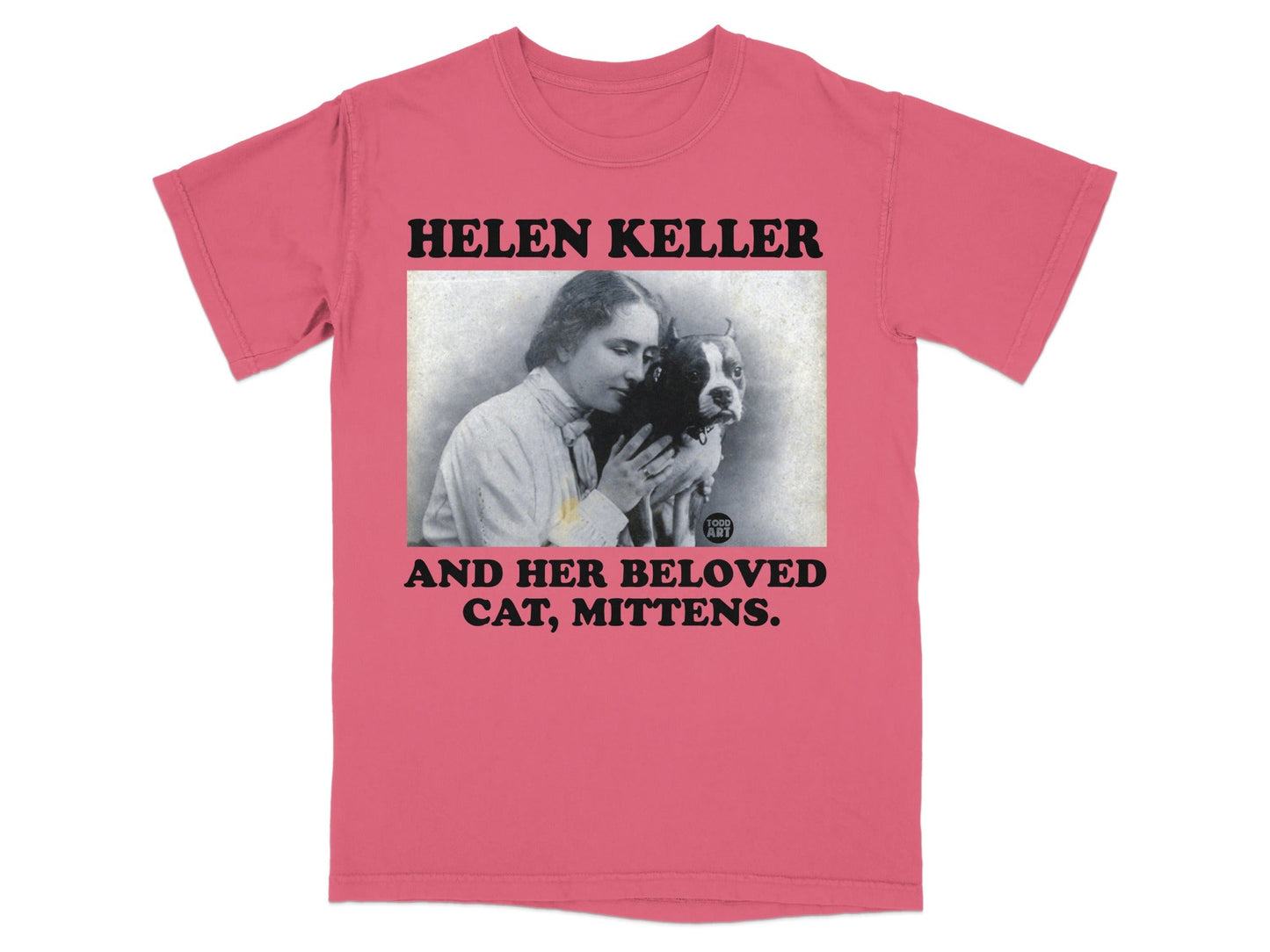 Helen Keller and her cat, Mittens, on a pink t-shirt.
