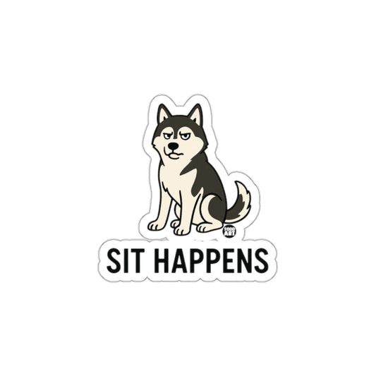 Sit Happens Funny Husky Dog Sticker Product