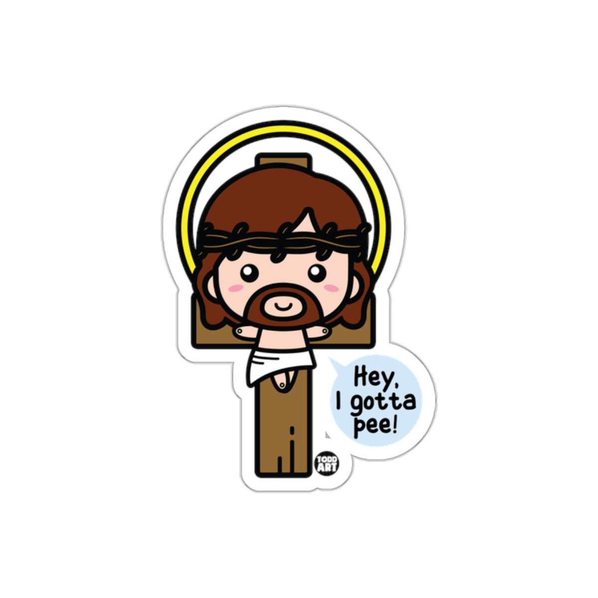 Hey I Gotta Pee Cute Cartoon Jesus Sticker