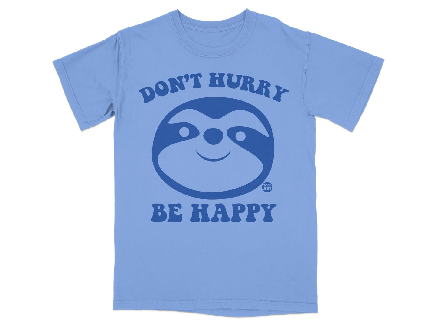 Blue t-shirt with a sloth graphic and text "Don't hurry be happy".