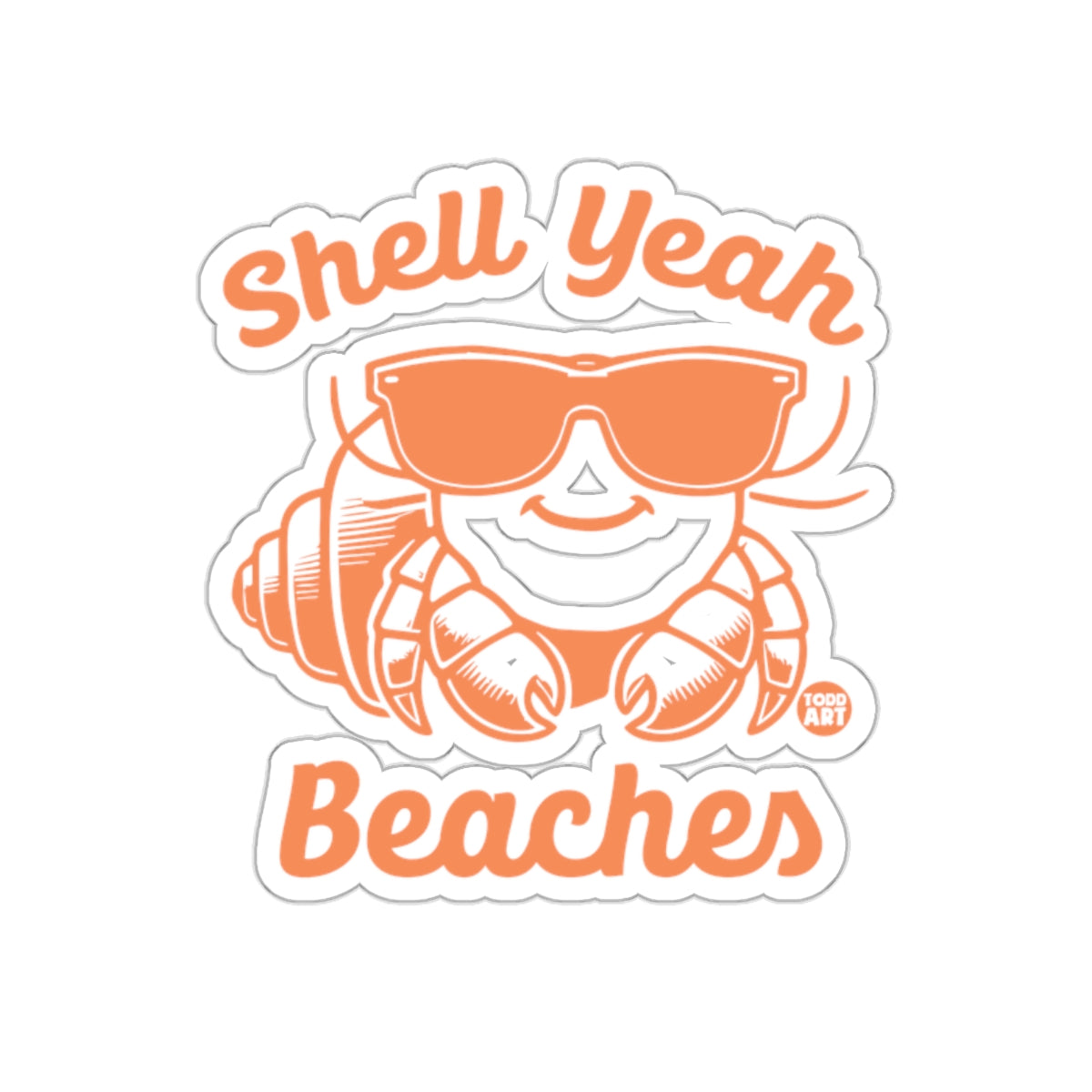 Shell Yeah Beaches Sticker for Beach Lovers Fun Gift