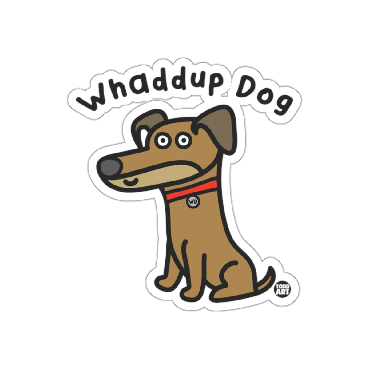 Whaddup Dog Cartoon Graphic Sticker for Fun Decor