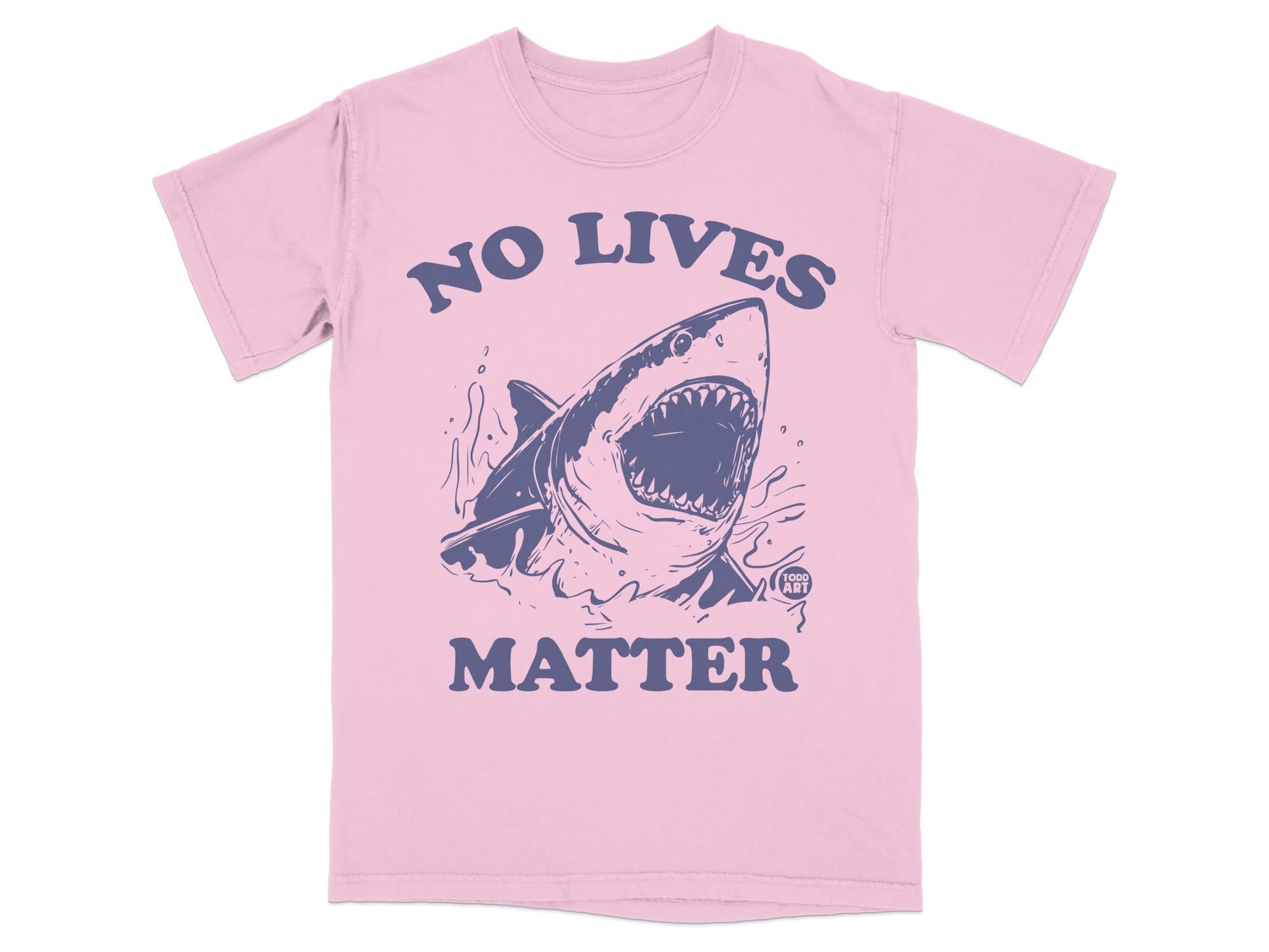Pink t-shirt with a dark blue graphic of a shark with the text "NO LIVES MATTER" above it.
