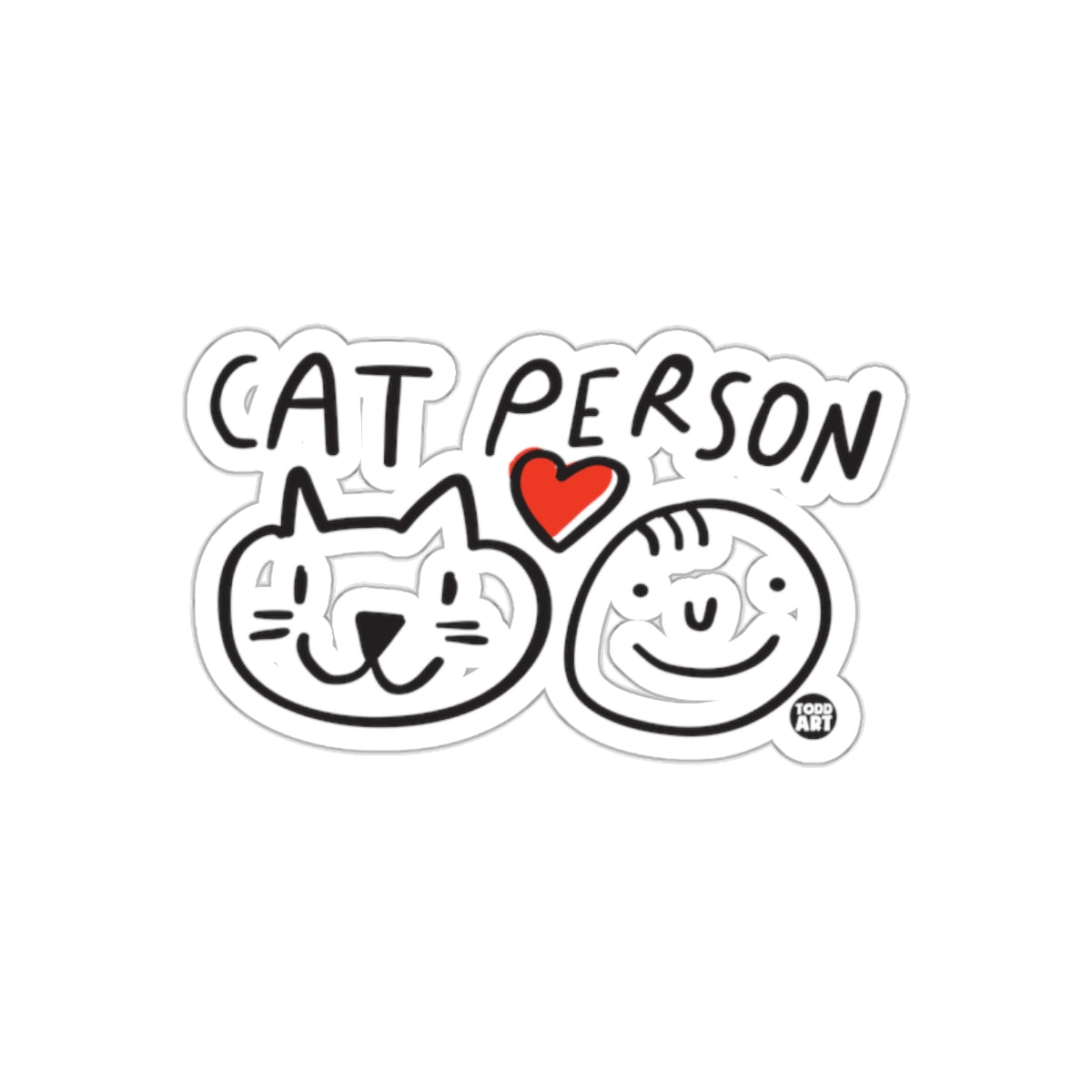 Cat Person Design Cute Line Art With Todd Art Stickers