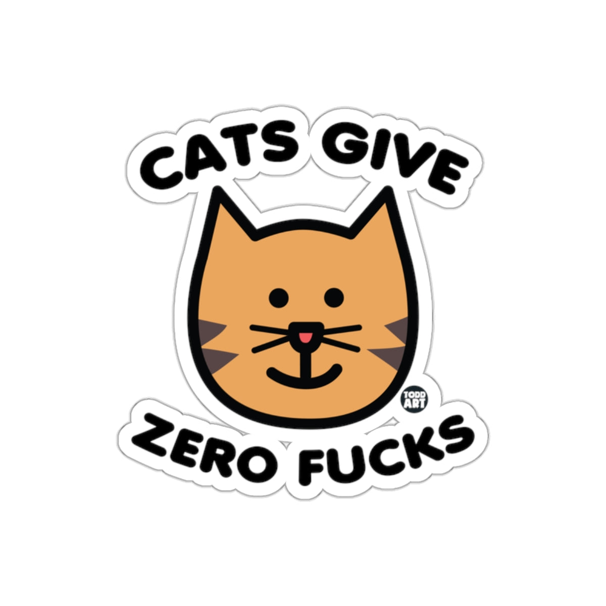 Cats Give Zero Fucks Funny Cat Expression Novelty Stickers