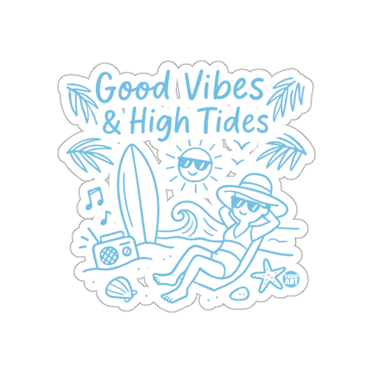 Good Vibes High Tides Surfing Sticker Beach Fun