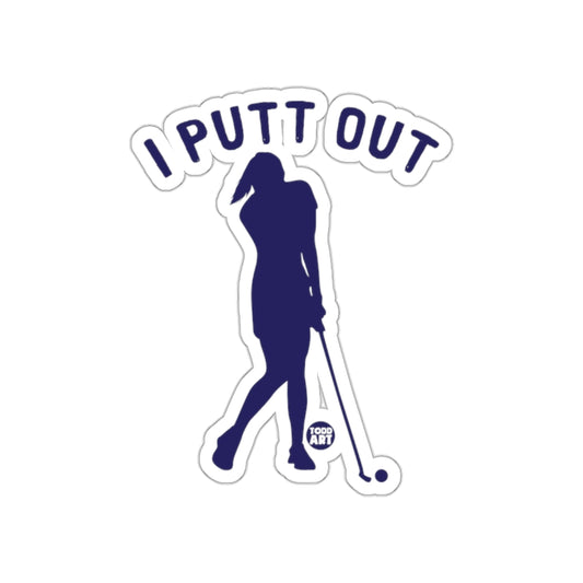I Putt Out Female Golfer Silhouette Todd Art Stickers