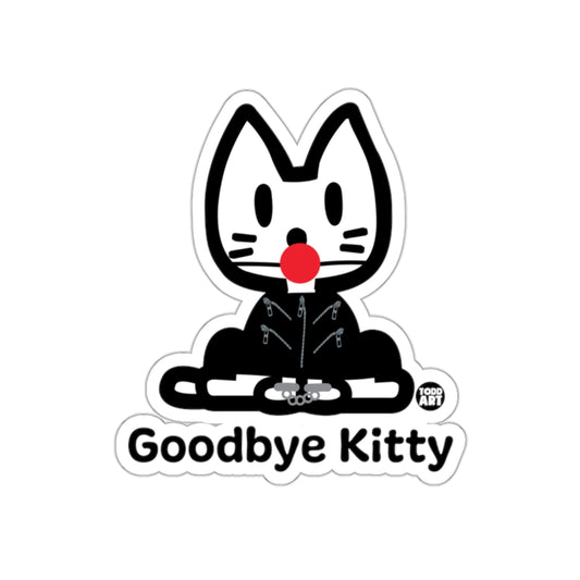 Goodbye Kitty Todd Art Sticker Design